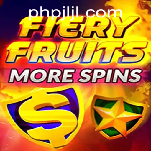 FieryFruitsMoreSpins: The Explosive Slot Adventure by PHPJL.VIP