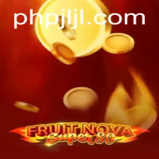 Exploring FruitNovaSuper80: A Deep Dive into the Thrilling Game