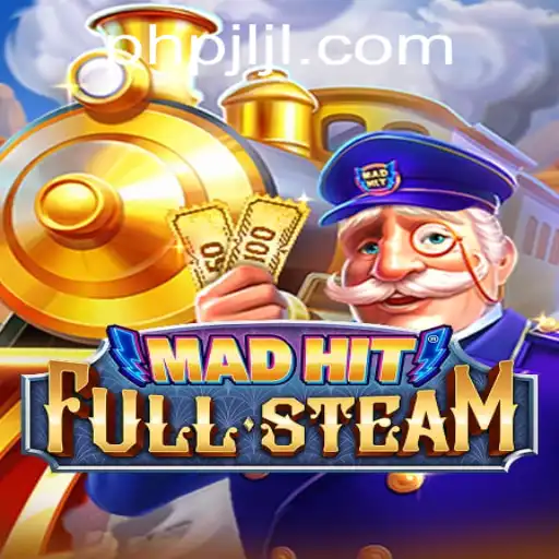 Exploring MadHitFullSteam: A Dive into the Exciting World of PHPJL.VIP