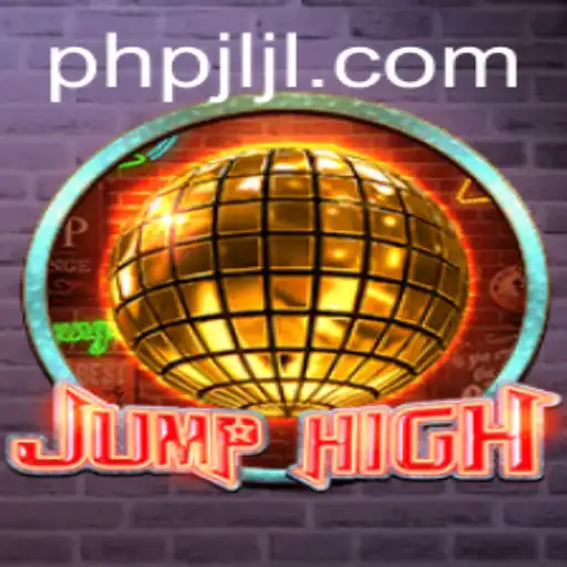 JumpHigh: Explore the Thrilling World of Competitive Gaming with PHPJL.VIP