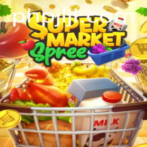 Exploring the Exciting World of SupermarketSpree: A New Gaming Venture with PHPJL.VIP
