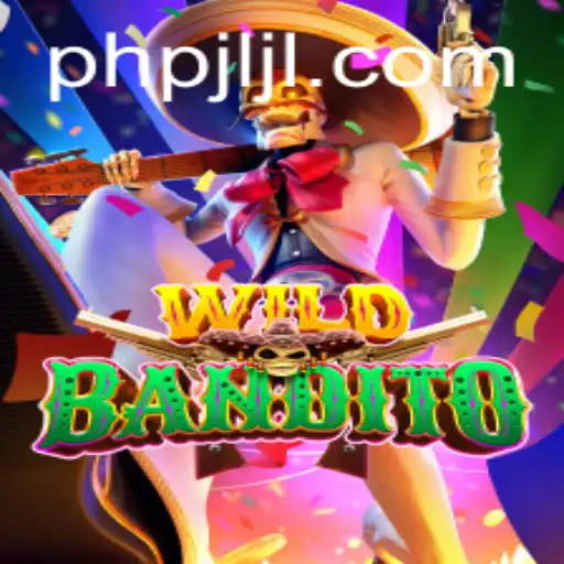WildBandito: Exploring the Exciting World of PHPJL.VIP's Latest Game